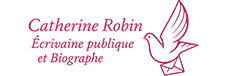Catherine Robin, écrivaine publique et biographe